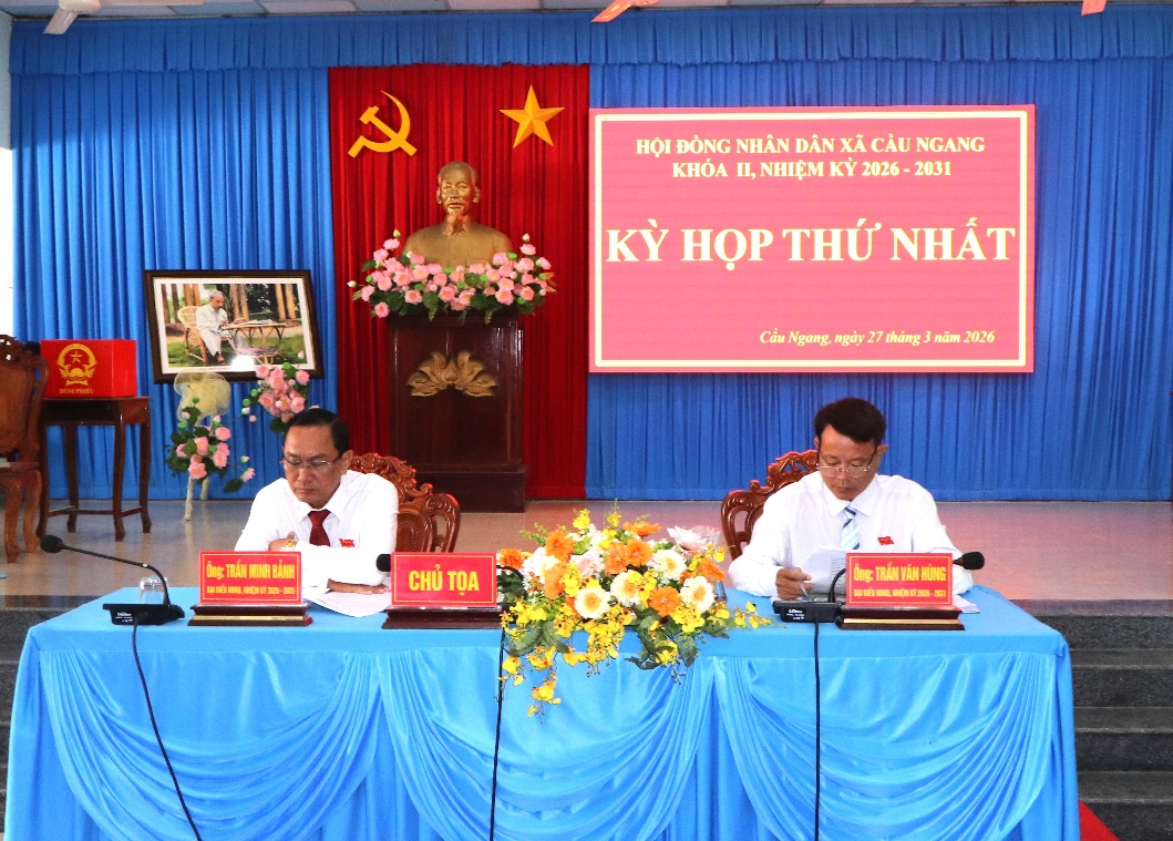 Kỳ họp thứ nhất HĐND xã Cầu Ngang khóa II, nhiệm kỳ 2026 - 2031