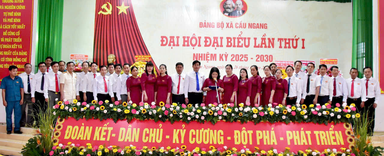 Đại hội đại biểu Đảng bộ xã Cầu Ngang lần thứ nhất, nhiệm kỳ 2025 – 2030